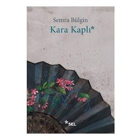 Kara Kaplı - Semra Bülgin