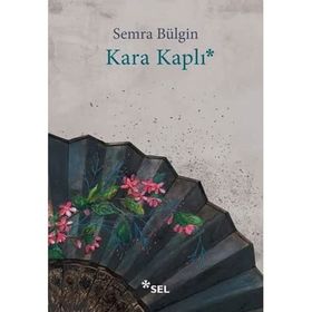 Kara Kaplı - Semra Bülgin