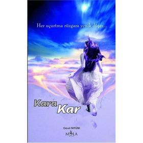 KARA KAR - GÖNÜL AKTÜRK