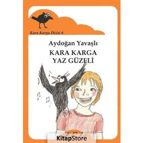 Kara Karga Dizisi - 6 - Kara Karga Yaz Güzeli - Aydoğan Yavaşlı