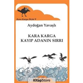 Kara Karga Dizisi - 9 - Kara Karga Kayıp Adanın Sırrı - Aydoğan Yavaşlı