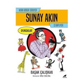 Kara Karga Soruyor Sunay Akın Cevaplıyor - Başak Çalışkan