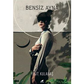 Kara Karga Yayınları Bensiz Ayna