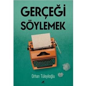 Kara Karga Yayınları Gerçeği Söylemek