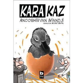 Kara Kaz - Anooshirvan Miandji