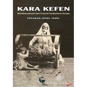 KARA KEFEN - GÜLÇİÇEK GÜNEL TEKIN