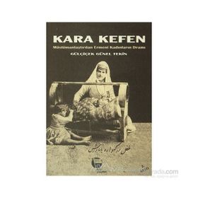 KARA KEFEN - GÜLÇİÇEK GÜNEL TEKIN