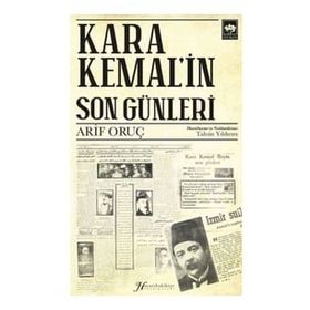 Kara Kemal'in Son Günleri Arif Oruç