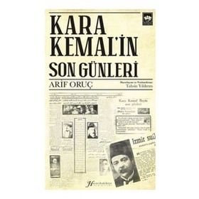 Kara Kemal'in Son Günleri Arif Oruç