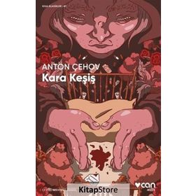 Kara Keşiş - Anton Pavlovich Chekhov