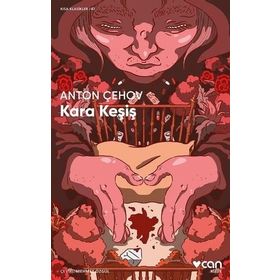 Kara Keşiş - Kısa Klasikler : Anton Çehov