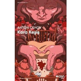 Kara Keşiş - Kısa Klasikler : Anton Çehov