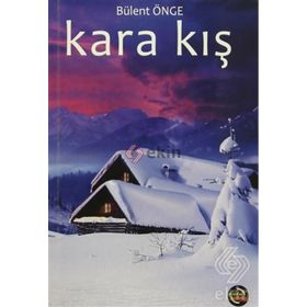 Kara Kış - Bülent Önge