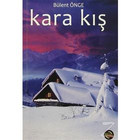 Kara Kış - Bülent Önge