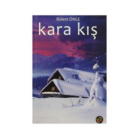 Kara Kış - Bülent Önge