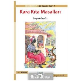 Kara Kıta Masalları - Üzeyir Gündüz
