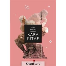 Kara Kitap - Esat Arslan