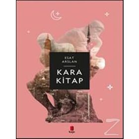 Kara Kitap - Esat Arslan