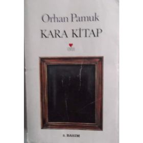 KARA KITAP - ORHAN PAMUK