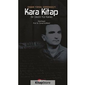 Kara Kitap - Osman Yüksel Serdengeçti