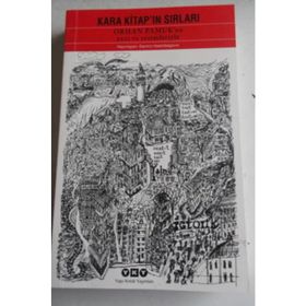 KARA KITAP'IN SIRLARI ORHAN PAMUK'UN YAZI VE RESIMLERIYLE - DARMIN HADZIBEGOVIC