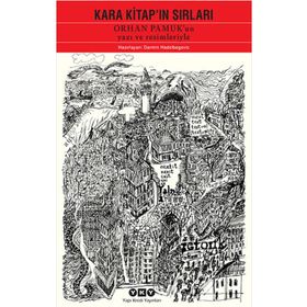 KARA KITAP'IN SIRLARI ORHAN PAMUK'UN YAZI VE RESIMLERIYLE - DARMIN HADZIBEGOVIC