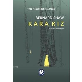 Kara Kız - Bernard Shaw - Cem Yayınevi