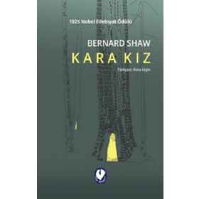 Kara Kız - Bernard Shaw - Cem Yayınevi