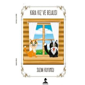 Kara Kız ve Belalısı - Suzan Kuyumcu