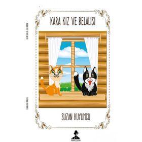 Kara Kız ve Belalısı - Suzan Kuyumcu