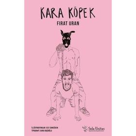 Kara Köpek - Fırat Uran - Sola Unitas