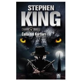 Kara Kule 5 - Calla'nın Kurtları - Stephen King