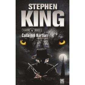 Kara Kule 5 - Calla'nın Kurtları - Stephen King