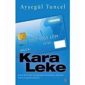 KARA LEKE - AYŞEGÜL TUNCEL