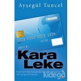KARA LEKE - AYŞEGÜL TUNCEL