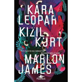 Kara Leopar Kızıl Kurt - Kara Yıldız Üçlemesi 1 - Marlon James