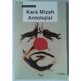 KARA MIZAH ANTOLOJISI - ENIS BATUR