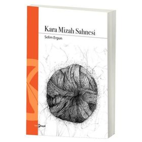 Kara Mizah Sahnesi Selim Ergun