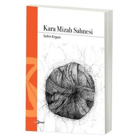 Kara Mizah Sahnesi Selim Ergun