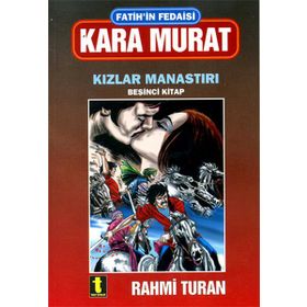 Kara Murat 5 Kızlar Manastırı - Rahmi Turan