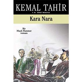 KARA NARA - KEMAL TAHIR