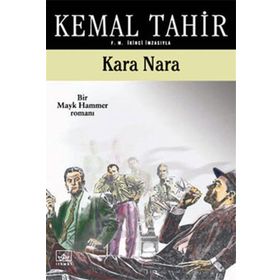 KARA NARA - KEMAL TAHIR