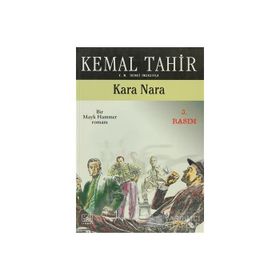 KARA NARA - KEMAL TAHIR