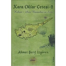 Kara Oklar Çetesi 2 Kıbrıs - Ahmet Şerif İzgören