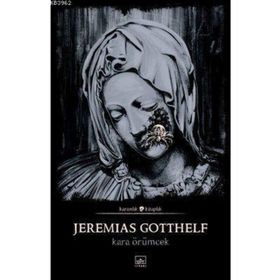 Kara Örümcek - Jeremias Gotthelf