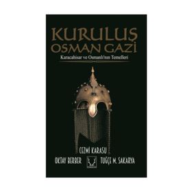 Kara Osman - Kuruluş - Melek Akçiçek