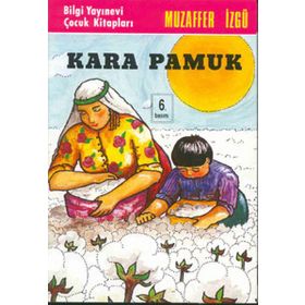 KARA PAMUK - GENEL