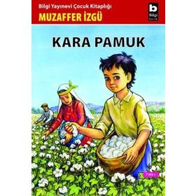 KARA PAMUK - GENEL