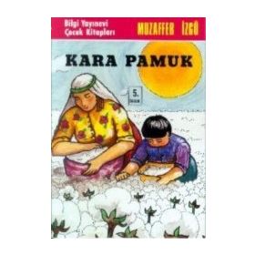 Kara Pamuk - Muzaffer İzgü