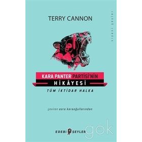 Kara Panter Partisi’nin Hikayesi - Terry Cannon